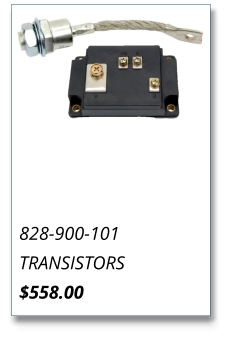 828-900-101 TRANSISTORS $558.00