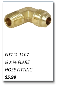 FITT-¼-1107 ¼ X ⅜ FLARE HOSE FITTING $5.99