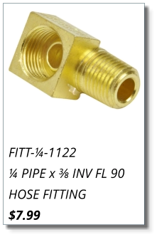 FITT-¼-1122 ¼ PIPE x ⅜ INV FL 90 HOSE FITTING $7.99