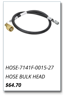 HOSE-7141F-0015-27  HOSE BULK HEAD $64.70