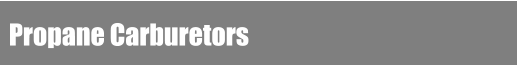 Propane Carburetors